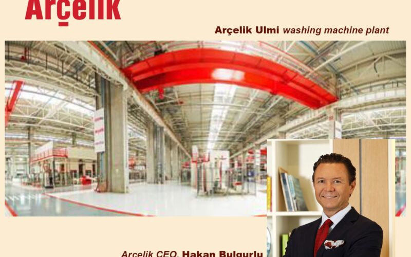 Arçelik :  belle reconnaissance méritée pour le groupe turc, dont l’usine d’Ulmi (Roumanie), est reconnue « usine phare du développement durable » par le Forum économique mondial  (WEF)