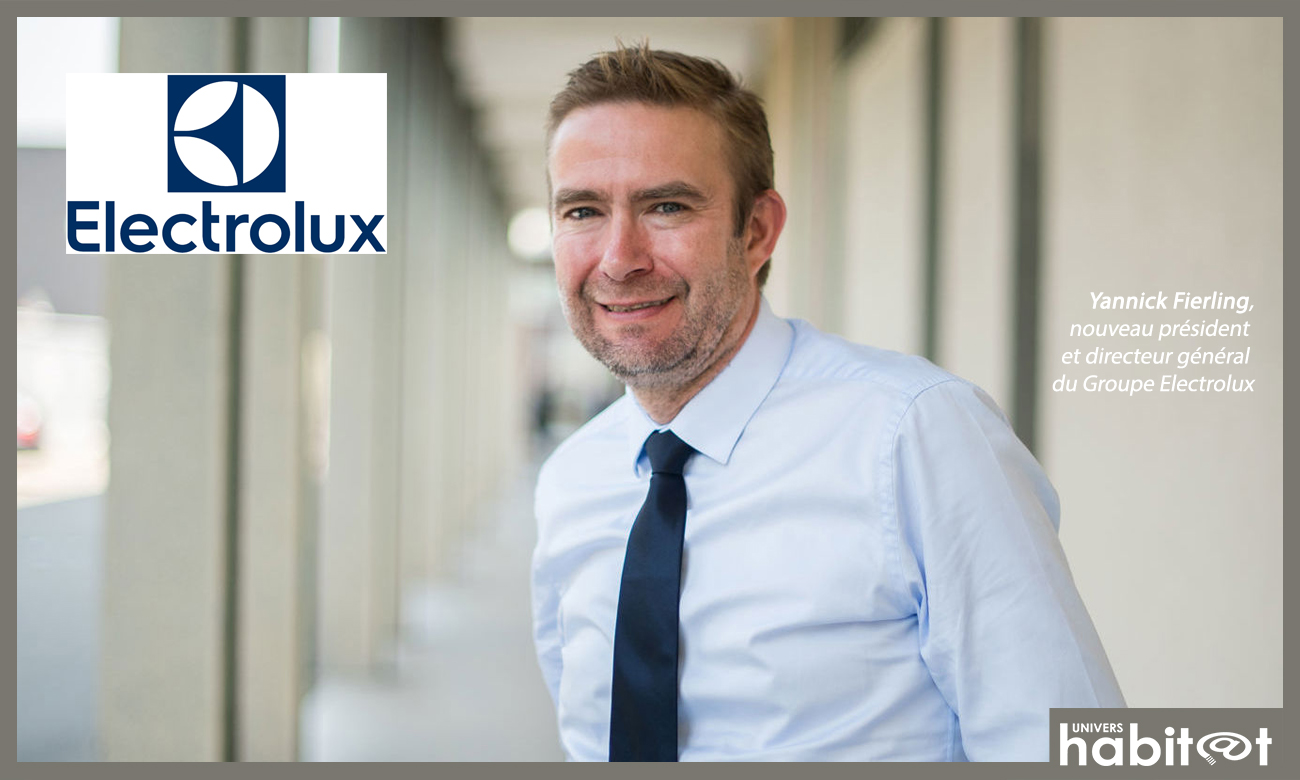 Yannick Fierling, nouveau président et directeur général du Groupe Electrolux 