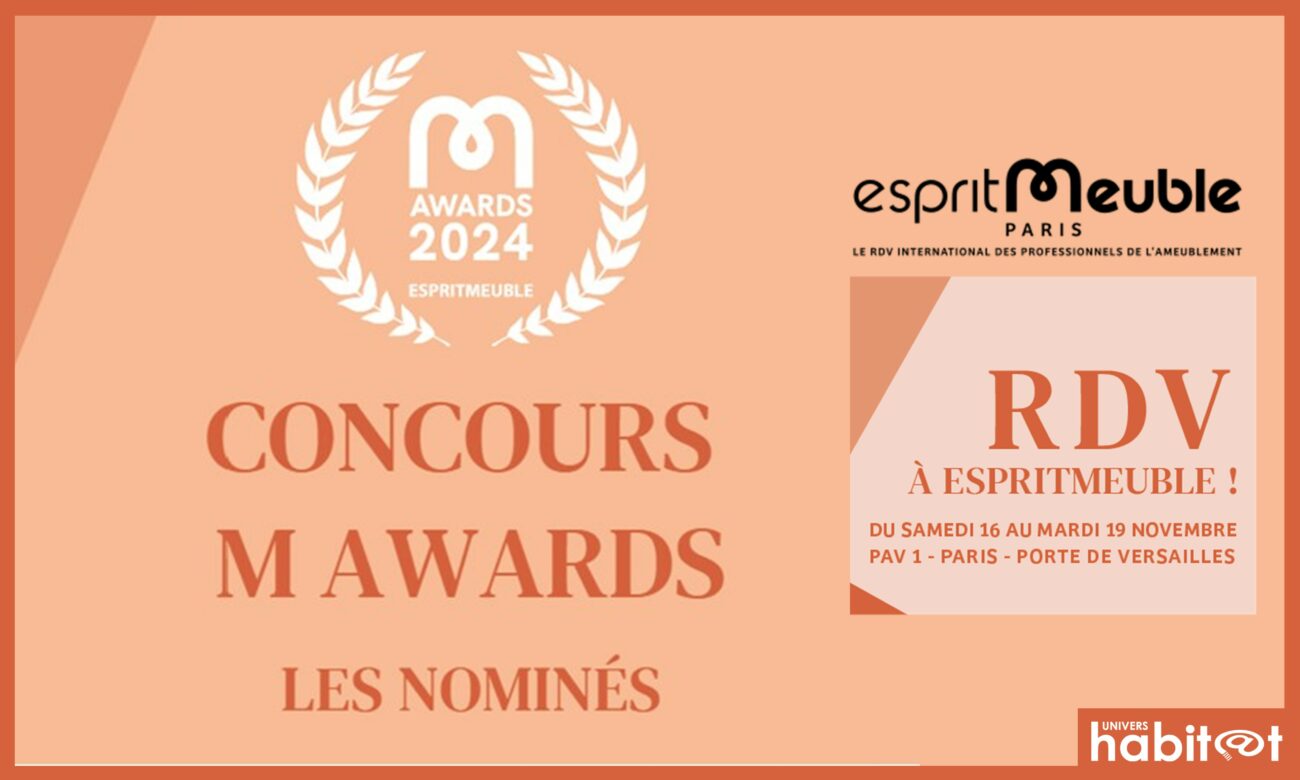 24 produits et services nominés aux M-Awards 2024 du salon EspritMeuble-EspritCuisine