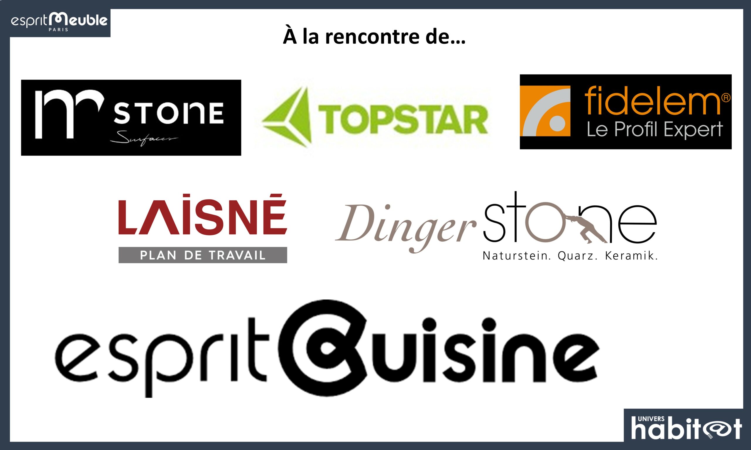 EspritMeuble : à la rencontre de MStone, Topstar, Laisné, Fidelem et DingerStone